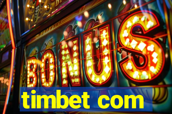 timbet com